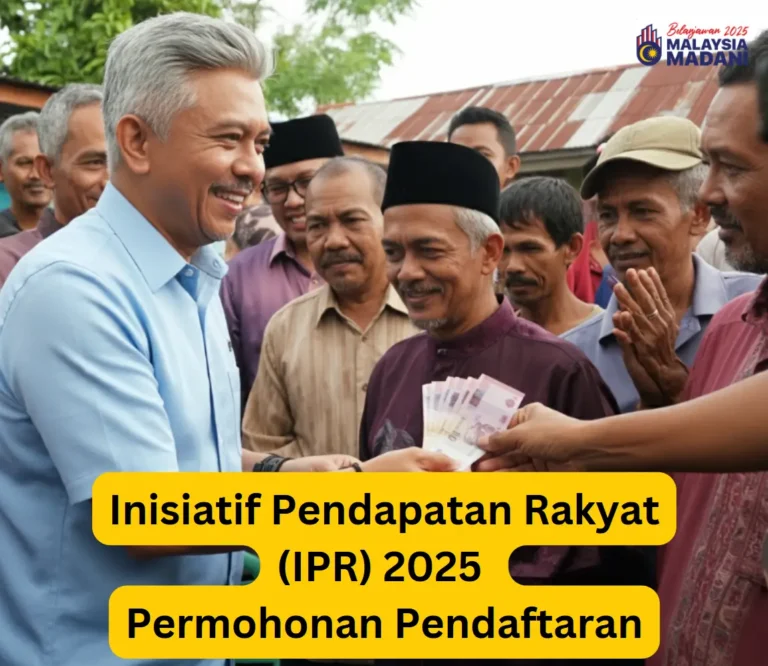 Inisiatif Pendapatan Rakyat (IPR) 2025 Permohonan Pendaftaran