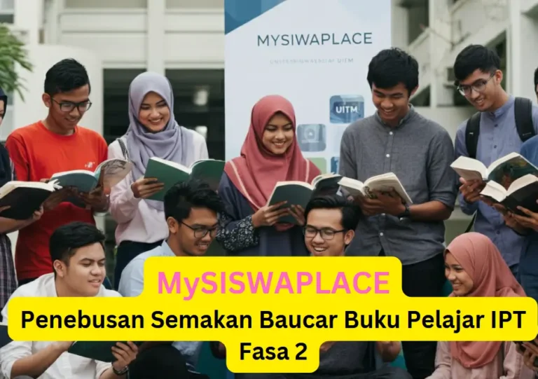 MySISWAPLACE Penebusan Semakan Baucar Buku Pelajar IPT Fasa 2 (2024)