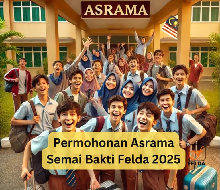 Permohonan Asrama Semai Bakti Felda 2025