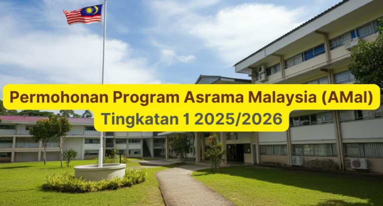 Permohonan Program Asrama Malaysia (AMal) Tingkatan 1 20252026