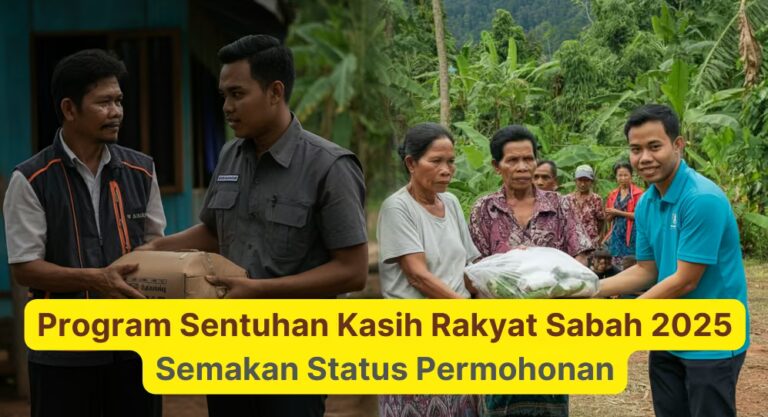 Program Sentuhan Kasih Rakyat Sabah 2025Semakan Status Permohonan