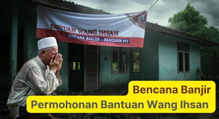 Permohonan Bantuan Wang Ihsan Bencana Banjir RM1000 2024